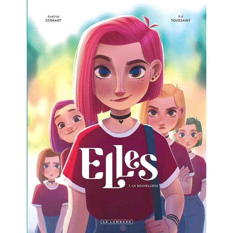 Elles - Tome 1 - La nouvelle(s)