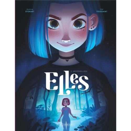 Elles - Tome 2 - Universelle(s)