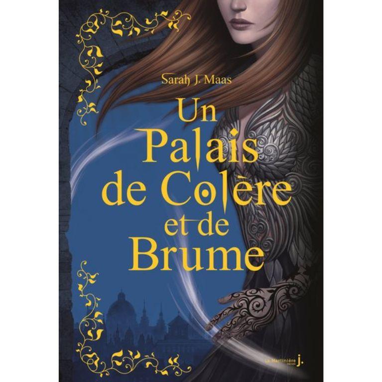 Un palais d'épines et de roses T2 - Collector - Un palais de colère et de brume (ACOTAR)