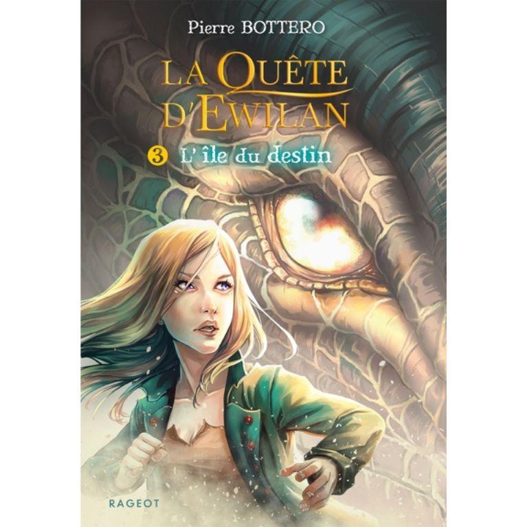 La Quête d'Ewilan T3 : L'Île du Destin