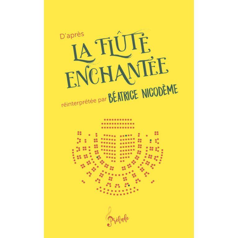 D'après La Flûte Enchantée