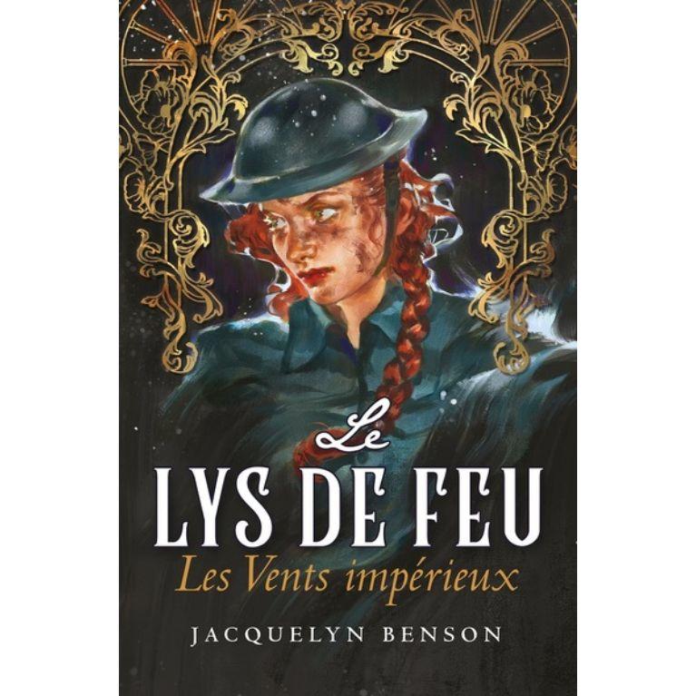 Le Lys de Feu T04: les vents impérieux