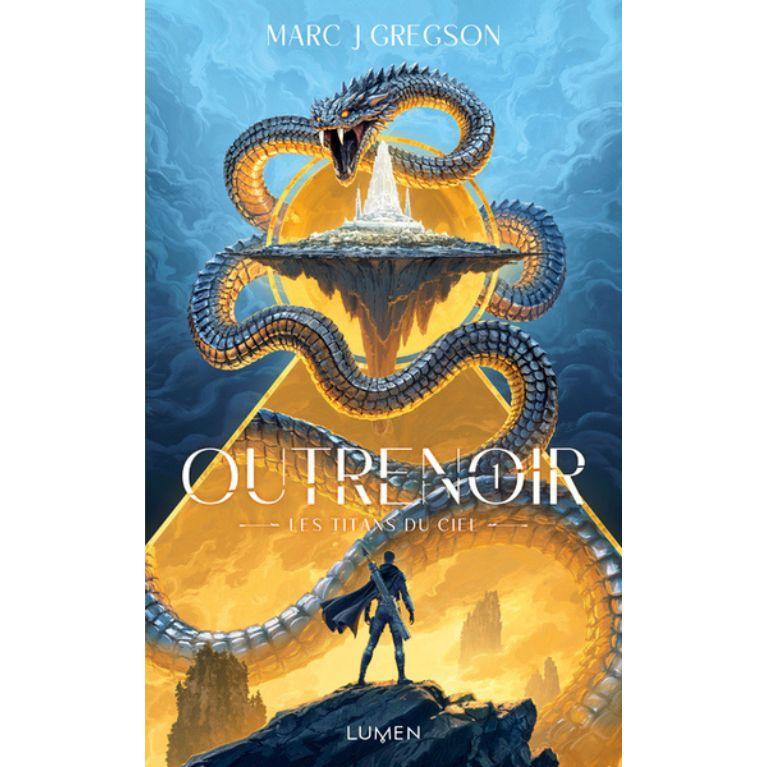 Outrenoir T01 Les titans du ciel