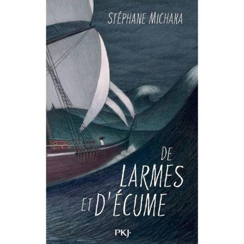 De larmes et d'écume